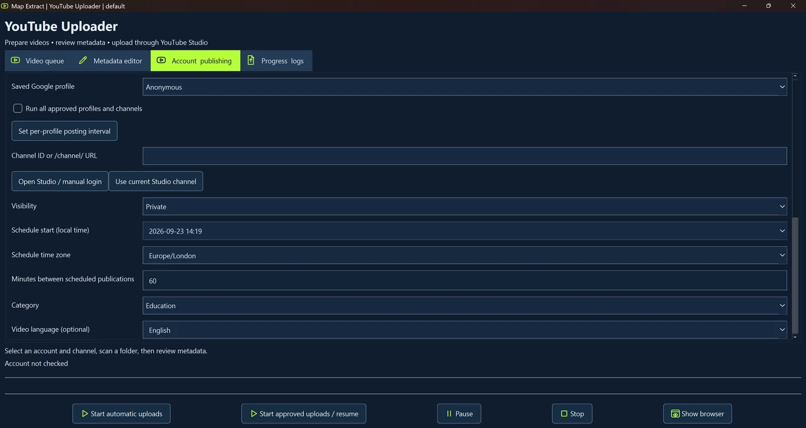 Confirm the account, channel and visibility